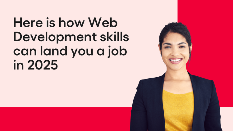 Top In-Demand Web Development Skills You Must Have in 2025